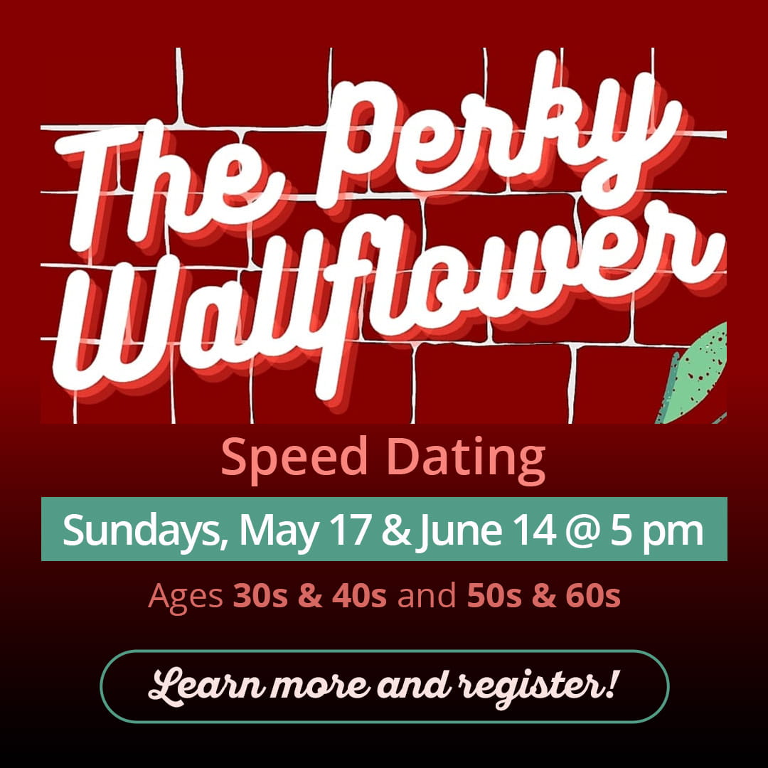 Graphic for Flying Otter Vineyard & Winery’s Speed Dating event, presented by The Perky Wallflower.